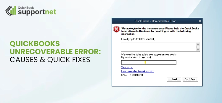 QuickBooks Unrecoverable Error Causes & Quick Fixes